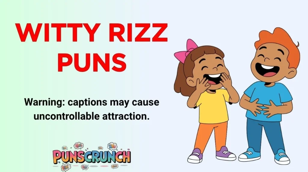Witty Rizz Puns