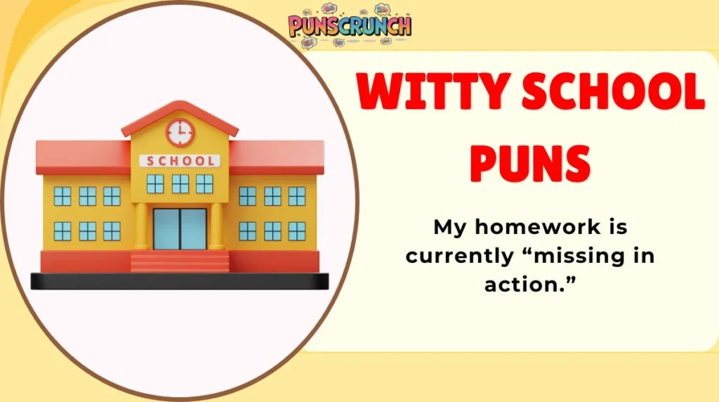 Witty School Puns