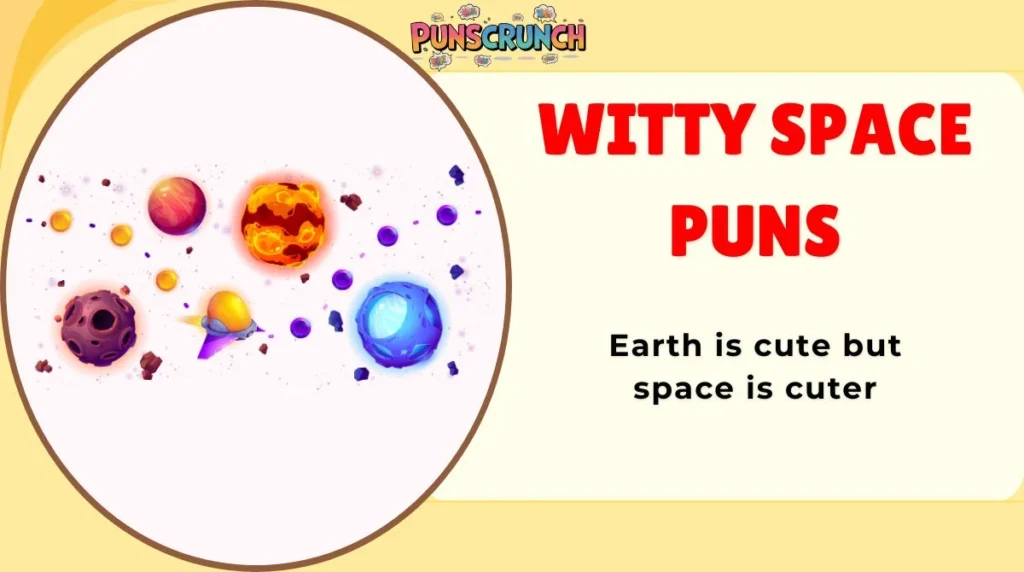Witty Space Puns