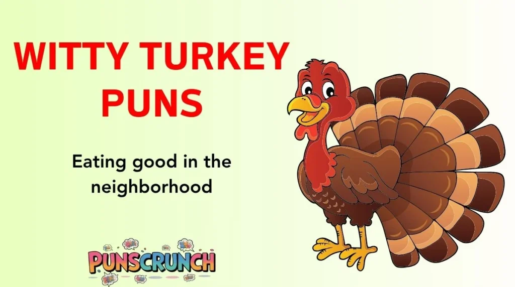 Witty Turkey Puns