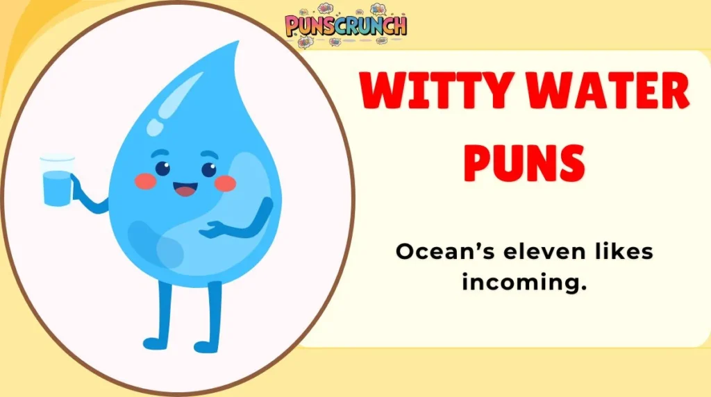 Witty Water Puns