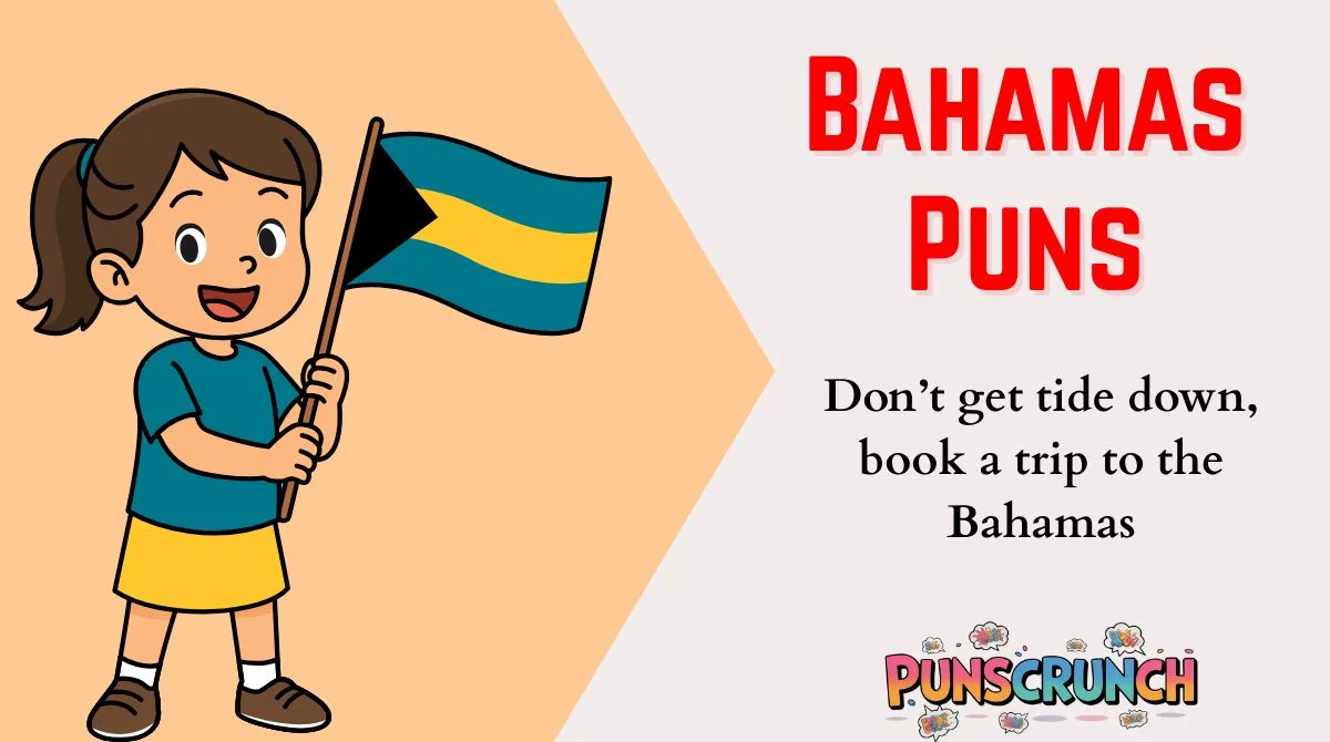Bahamas Puns