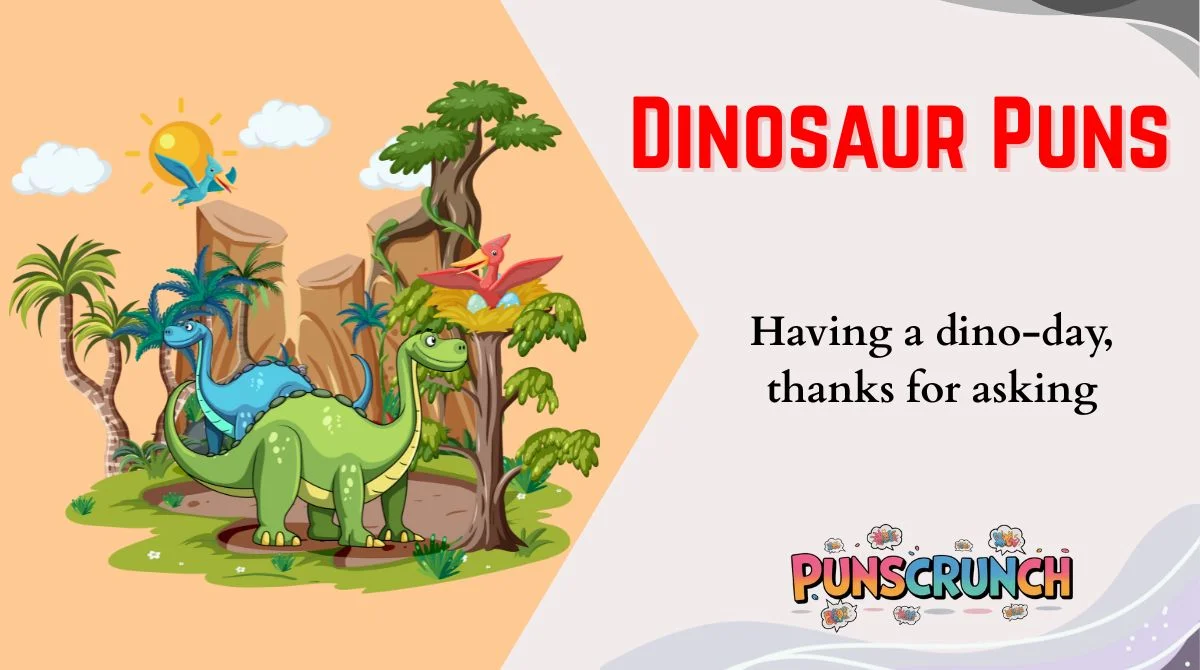 Dinosaur Puns