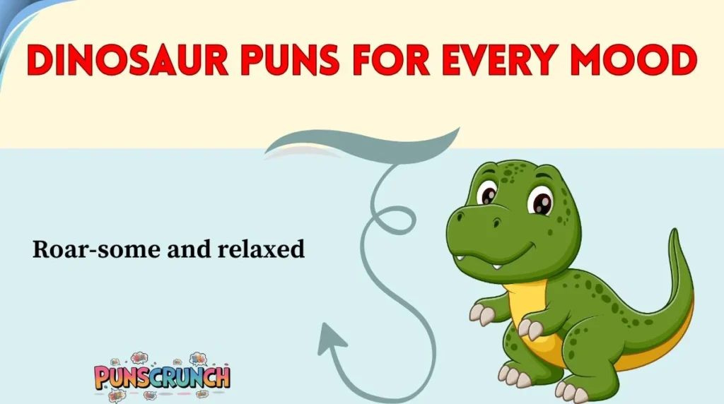 Dinosaur Puns for Every Mood