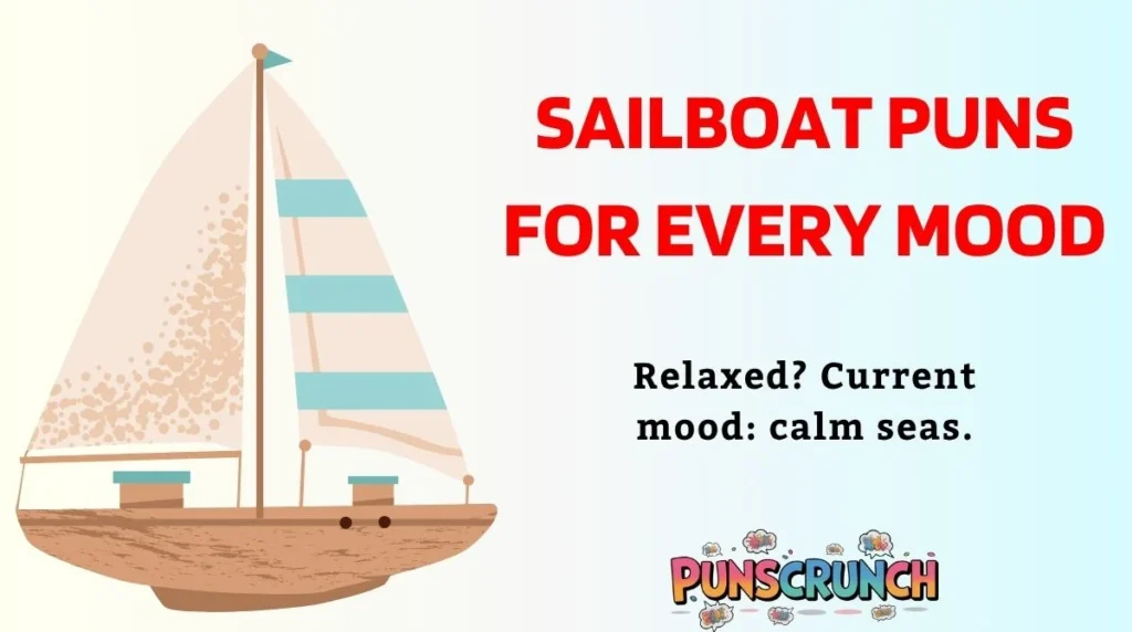 Sailboat Puns for Every Mood