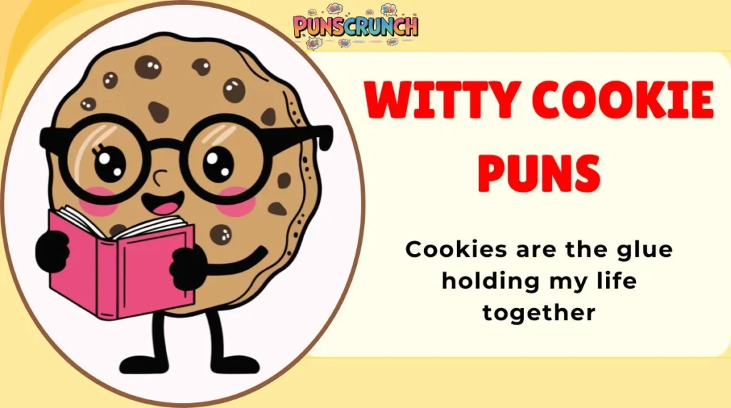 Witty Cookie Puns
