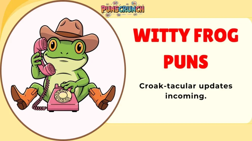 Witty Frog Puns