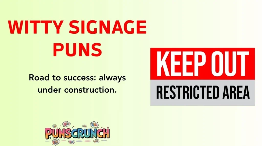 Witty Signage Puns
