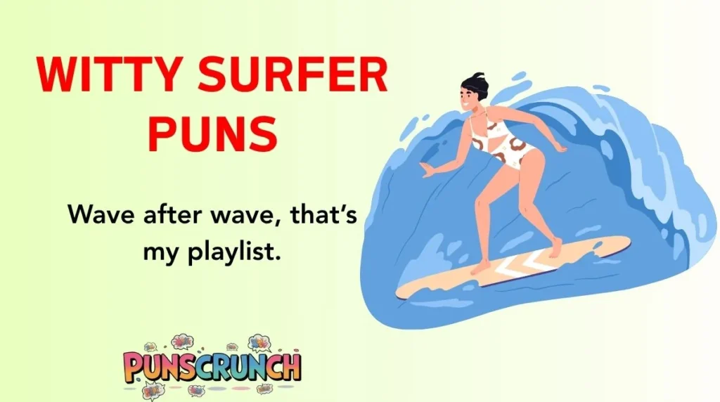 Witty Surfer Puns