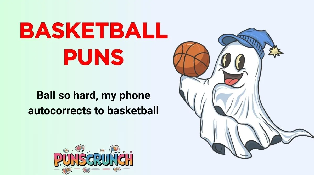 Basketball Puns