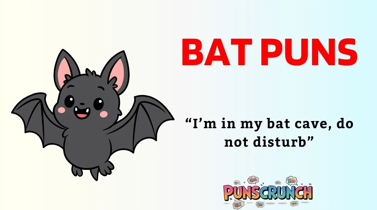 Bat Puns