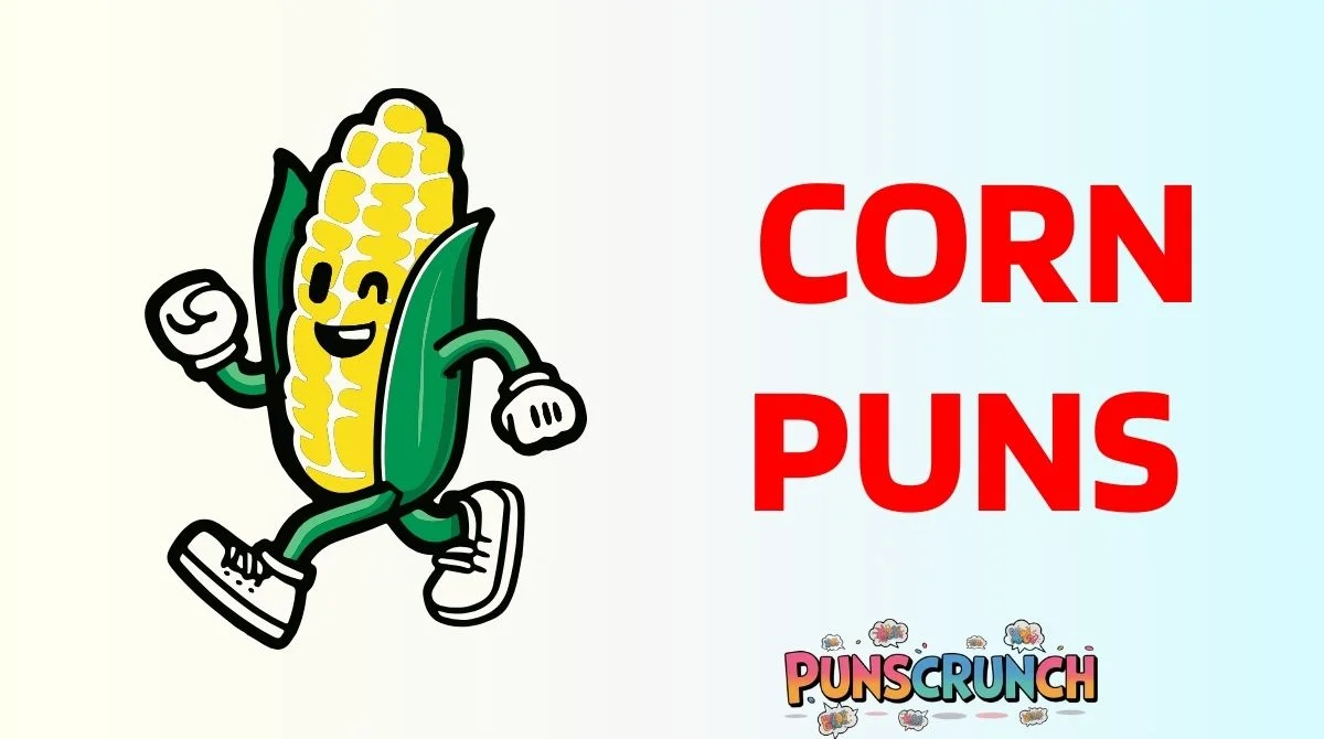 Corn Puns