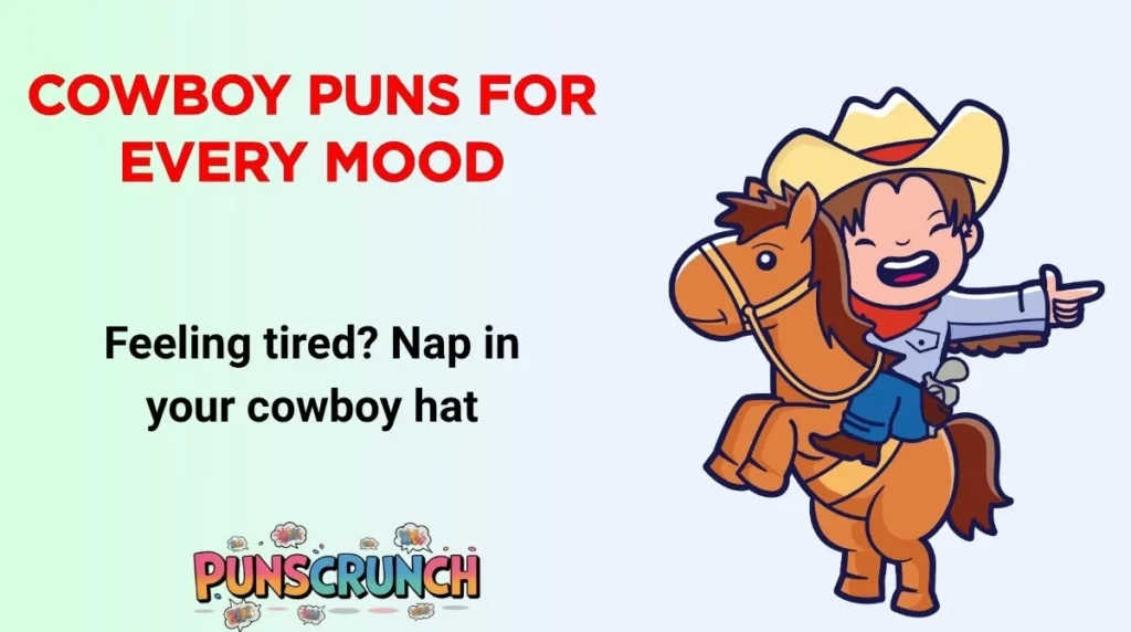 Cowboy Puns for Every Mood