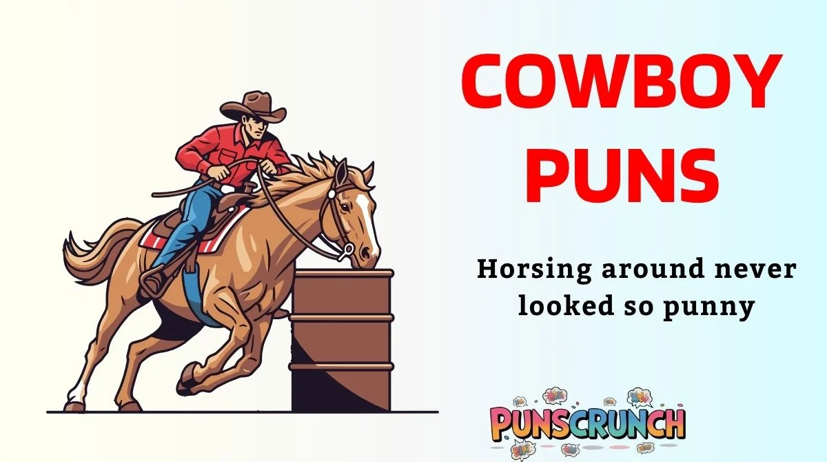 Cowboy Puns