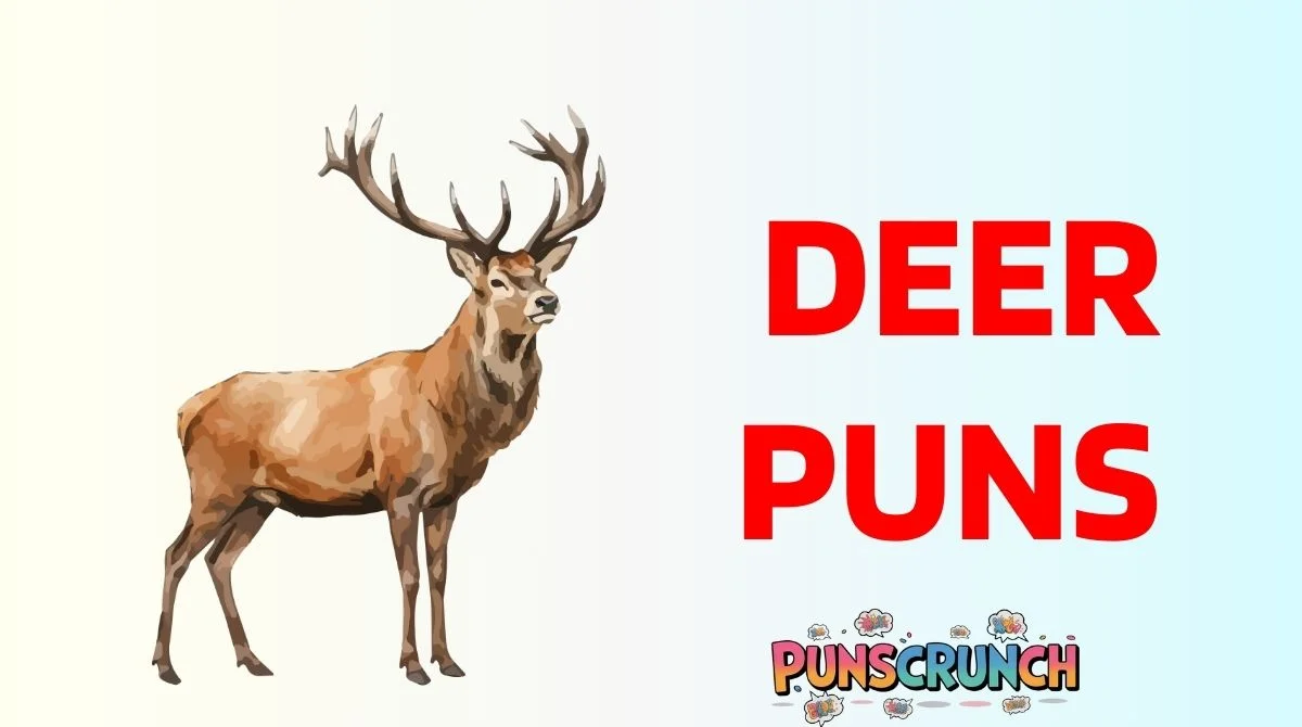 Deer Puns
