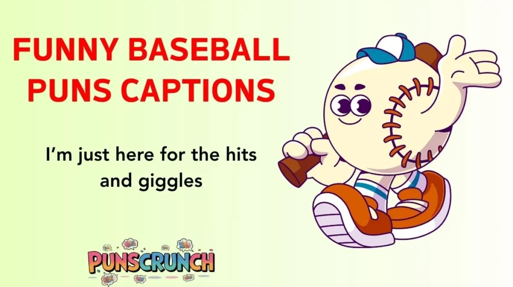 Funny Baseball Puns Captions