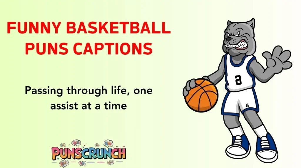Funny Basketball Puns Captions