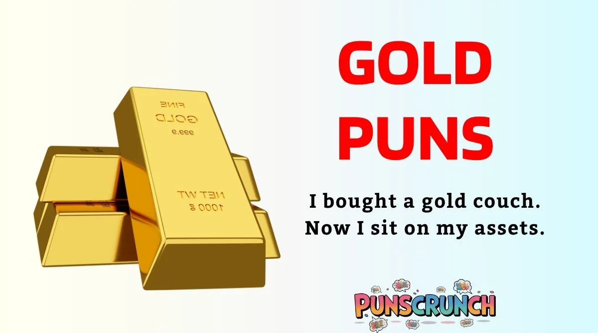 Gold Puns
