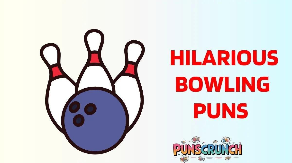 Hilarious Bowling Puns