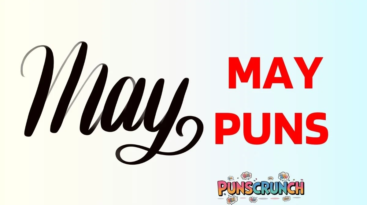 May Puns