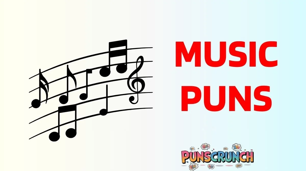 Music Puns