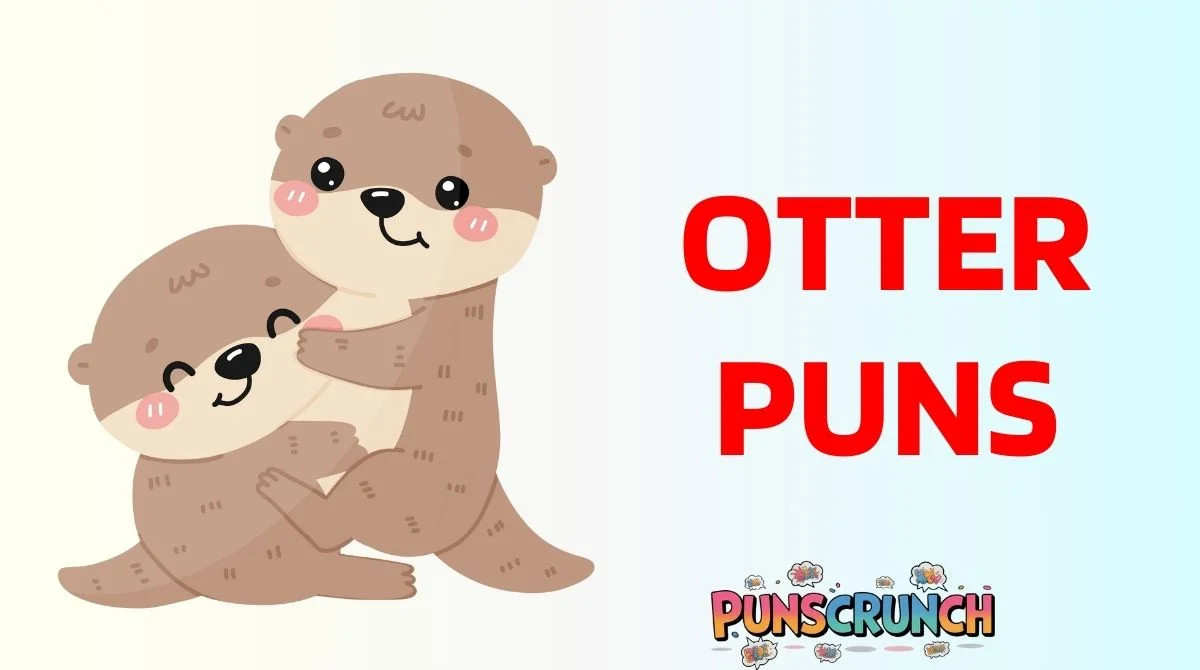 Otter Puns