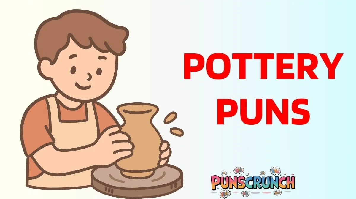 Pottery Puns