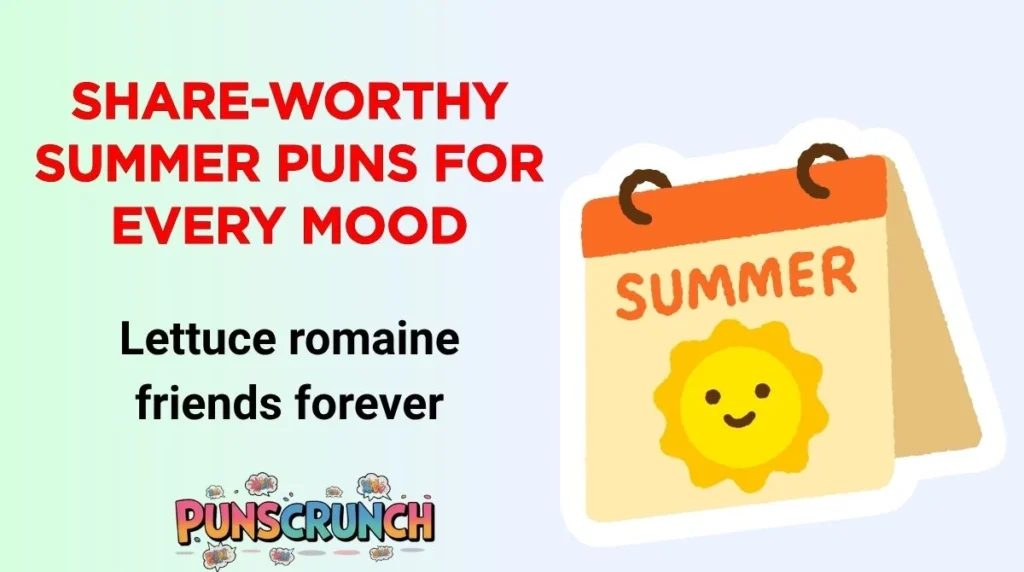 Share-Worthy Summer Puns for Every Mood
