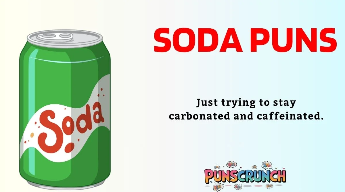 Soda Puns