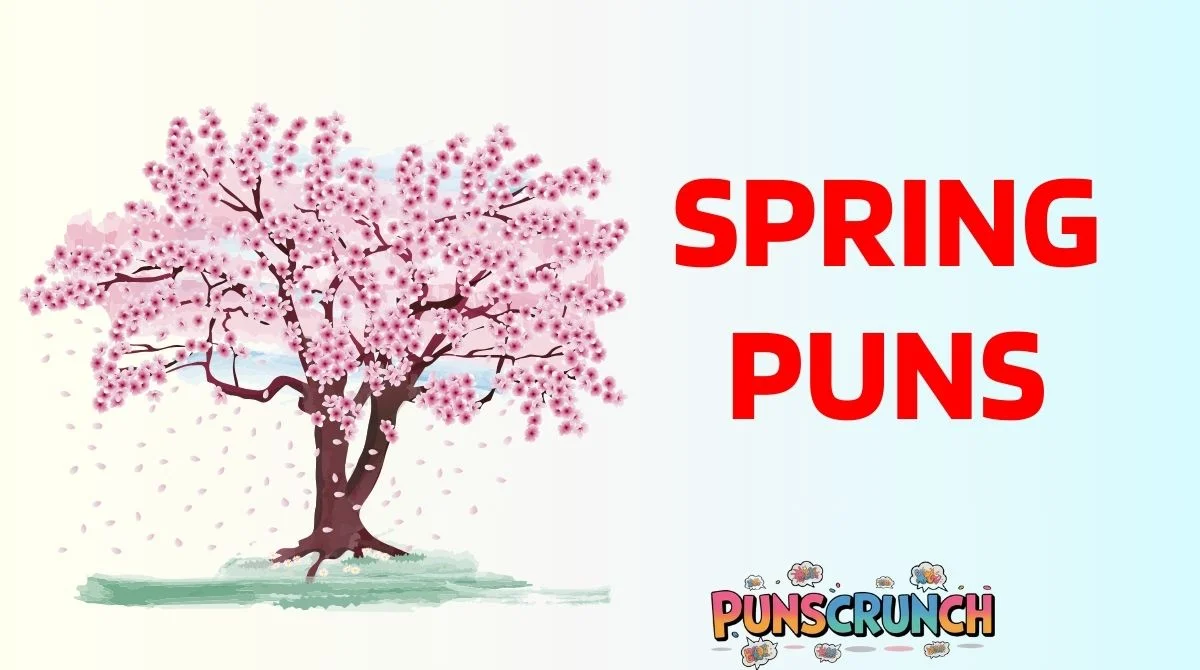 Spring Puns
