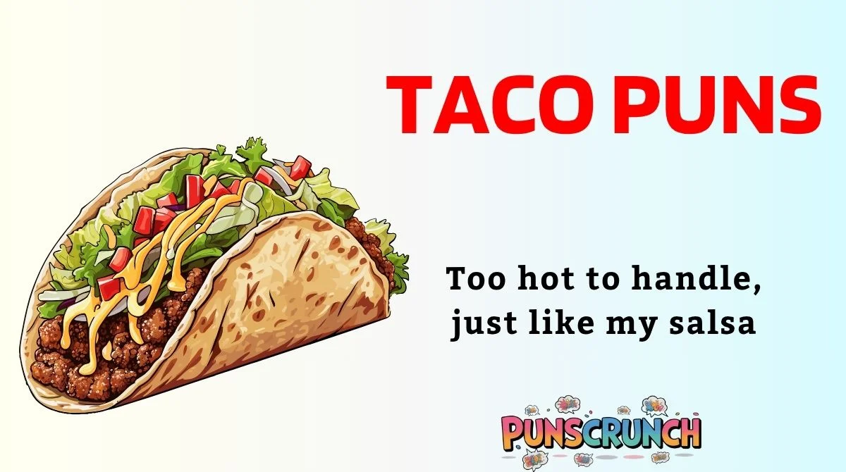 Taco Puns