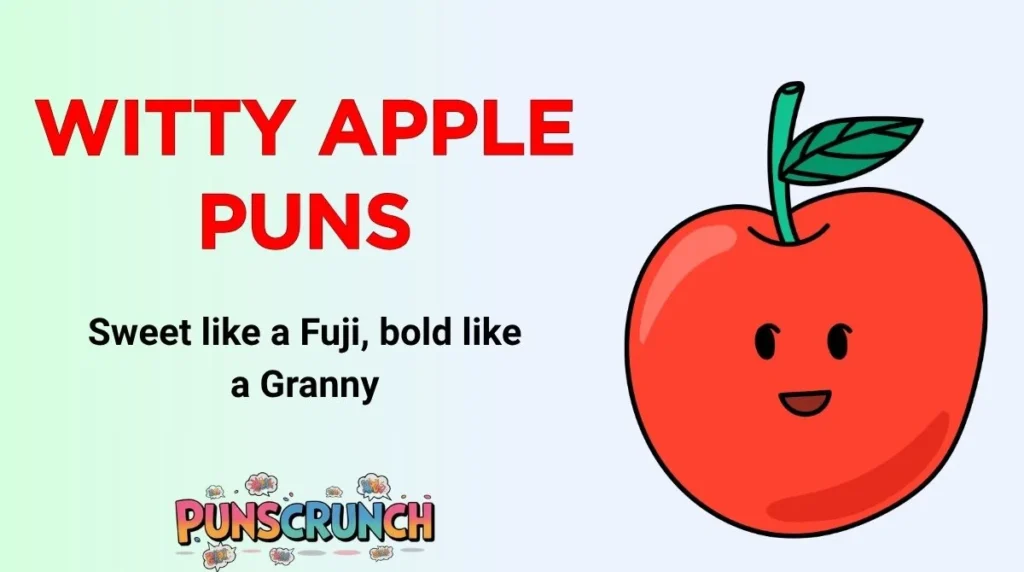 Witty Apple Puns