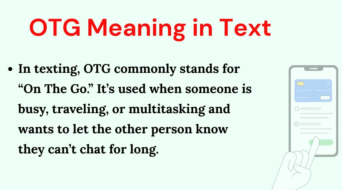 OTG Meaning in Text